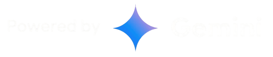 Powered by Google Gemini